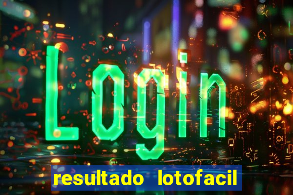 resultado lotofacil 2949 giga sena